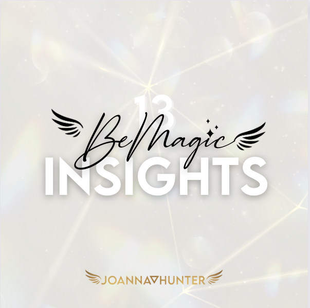 13 Be Magic Insights